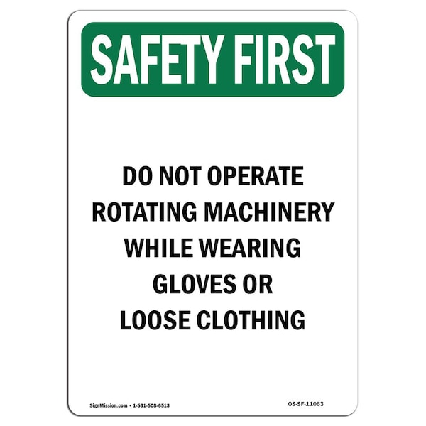 OSHA Sign, Do Not Operate Rotating Machinery, 10in X 7in Aluminum, 7" W, 10" H, Portrait